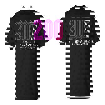 18 Años Chica Chico 2007 Cumpleaños 18 Edition Limitada 2007 Camiseta unisex - Regaloses