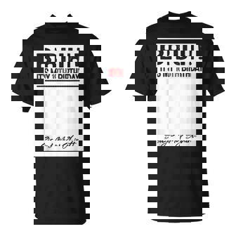 18 Year Old Bruh It's My 18Th Birthday Sign My T-Shirt - Thegiftio