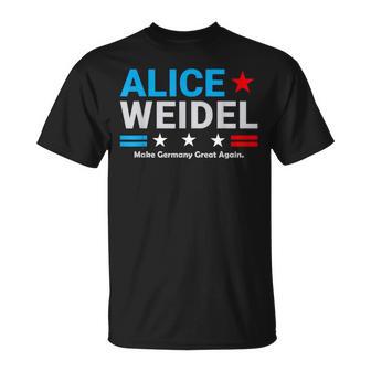 Alice Weidel Fan Item Germany Chancellor 2025 T-Shirt - Geschenkecke