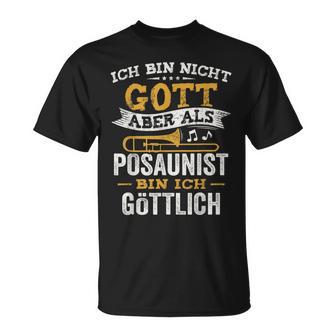 Als Promaunist Bin Ich Göttlich Orchestra Musician Trombone T-Shirt - Geschenkecke