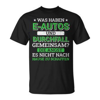 Anti Electric Car Burning Electric Car Opponent T-Shirt - Geschenkecke