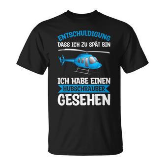 Apology Helicopter See Helicopter Pilot T-Shirt - Geschenkecke