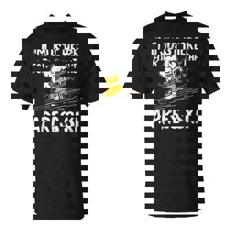 Apres Ski Skier Winter Sport Skiing T-Shirt - Monsterry