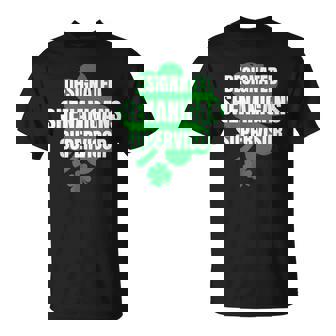 Ated Shenanigans Supervisor Friend St Patrick's Party T-Shirt - Monsterry