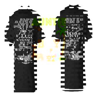 Auntie Of The Birthday Boy Wild Zoo Theme Safari Party T-Shirt - Monsterry