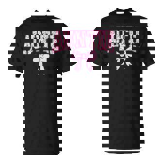 Auntie Coquette Bow Retro Pink Aesthetic Mother's Day Aunt T-Shirt | Mazezy
