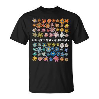 Autism Awareness Celebrate Minds Of All Kinds Wildflower T-Shirt - Thegiftio UK