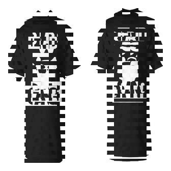 Beard Gang Beard And Bigote Para Hombre Camiseta unisex - Regaloses