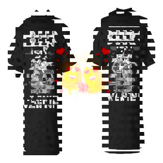 Beer Is My Valentine Glasses Of Beer Happy Valentines Day T-Shirt - Monsterry