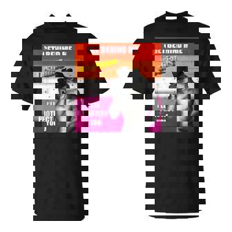 Get Behind Me Lesbians I'll Protect You T-Shirt - Monsterry
