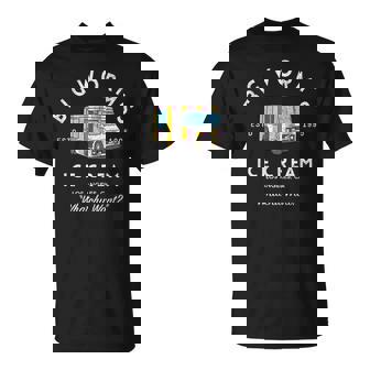 Big Worm's Ice Cream Los Angeles Ca Whatchu Want T-Shirt - Thegiftio