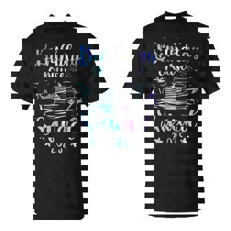Birthday Cruise Squad 2025 Cruising Party Cruise Birthday T-Shirt | Seseable CA