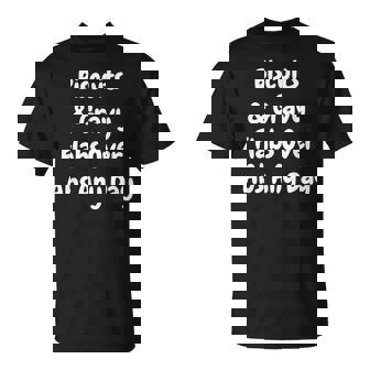 Biscuits Et Sauces Sur Des Abdos N'importe Quel Jour – Petit Déjeuner Amusant T-Shirt - Cadeauxyz