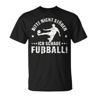 Bitte Nicht Stören Ich Schaue Football Grung T-Shirt - Geschenkecke