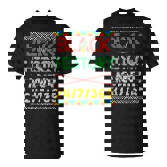 Black History Month 24 7 365 Bhm African Pride T-Shirt - Seseable
