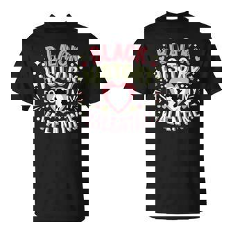 Black History Is My Valentine Month & Women T-Shirt | Mazezy