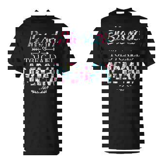 Blessed To Be Called MEMAW For MEMAW T-Shirt - Monsterry