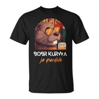 Bober Kurwa Polish Beaver Meme Bobr Ja Pierdole T-Shirt - Geschenkecke