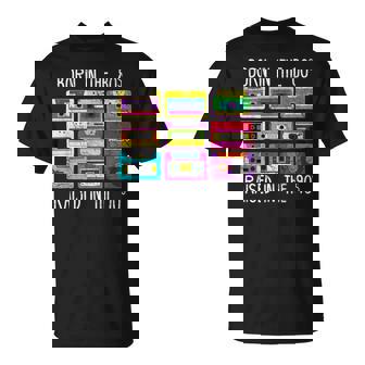 Born In The 80S But The 90S Made Me T-Shirt - Geschenkecke