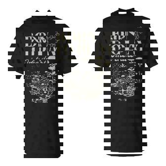 Born To Play In The Dirt T-Shirt - Seseable