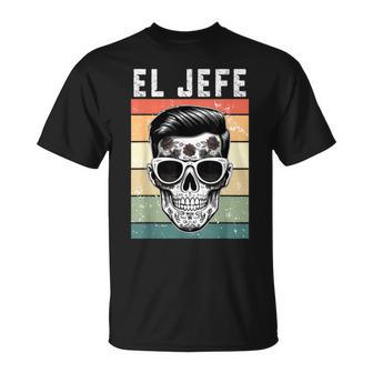 Calavera Hombre Calavera Dia De Muertos El Jefe Camiseta unisex - Regaloses
