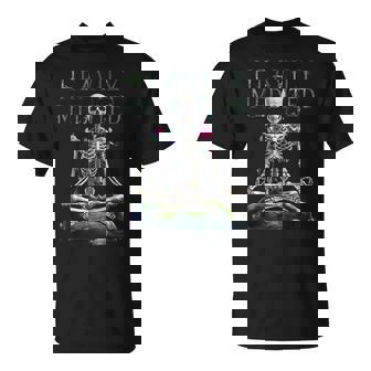 Camisa Desgastada De Meditación De Yoga Con Esqueletos Muy Meditados Camiseta unisex - Regaloses