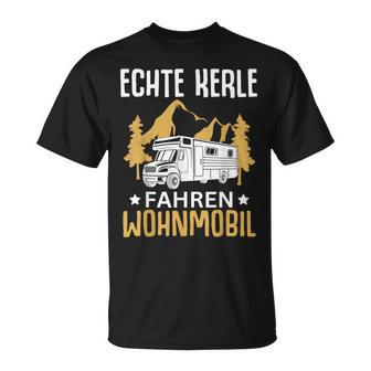 Campen Echte Kerle Fahren Wohnmobil Camping T-Shirt - Geschenkecke