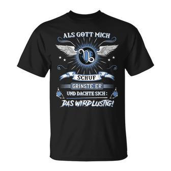 Capricorn Als Gott Mich Schuf Grinste Er Zodiac Sign T-Shirt - Geschenkecke