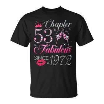 Chapter 53 Fabulous Since 1972 53Rd Birthday For Women T-Shirt - Thegiftio UK