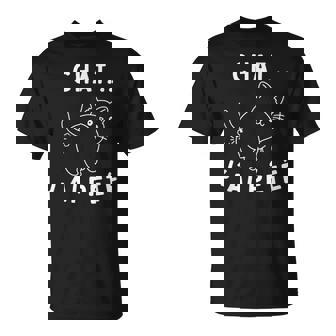 Chat J'ai Pété Marrant Pour Fans D'intelligence Artificielle T-Shirt - Cadeauxyz