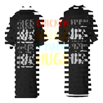 Chicken Nugs And Mama Hugs Toddler For Chicken Nugget Lover T-Shirt | Seseable CA