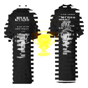 Class 2018 Most Likely Math Genius T Shirt Grad Gift T-Shirt - Monsterry