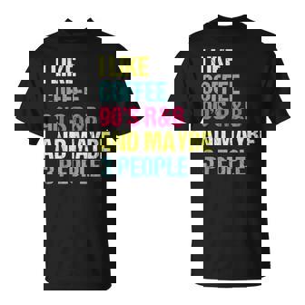 I Like Coffee 90'S R&B And Maybe 3 People Vintage Retro Rnb T-Shirt - Thegiftio