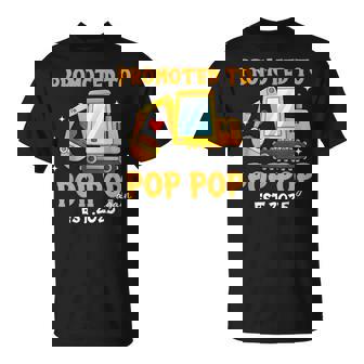 Construction Excavator Promoted To Pop Pop Again 2025 T-Shirt | Mazezy