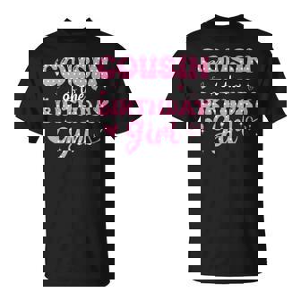 Cousin Of The Birthday Pink Girl Matching Family T-Shirt - Thegiftio UK