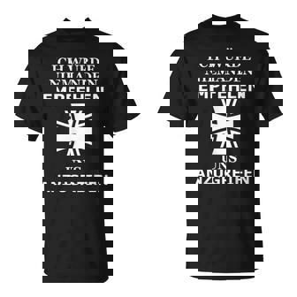 Croix De Fer De L'armée Allemande Phrase Générale De Stuttgart T-Shirt - Cadeauxyz