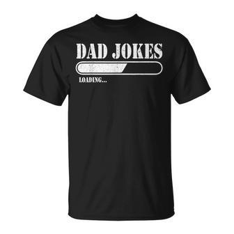 Dad Jokes Loading T-Shirt - Geschenkecke