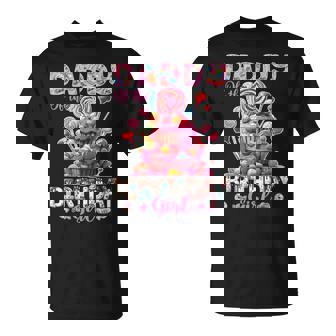 Daddy Of The Birthday For Girl Sweet Candy Matching Family T-Shirt - Monsterry