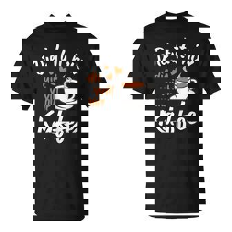 Damen Die Tut Nix Die Will Nur Kaffee Koffein Morgenmuffel T-Shirt - Geschenkecke