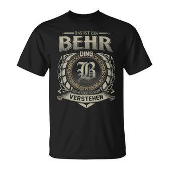 Das Ist Ein Behr Ding Behr Name T-Shirt - Geschenkecke