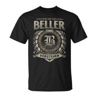 Das Ist Ein Beller Ding Beller Name T-Shirt - Geschenkecke