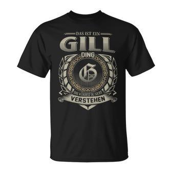 Das Ist Ein Gill Ding Gill Name T-Shirt - Geschenkecke