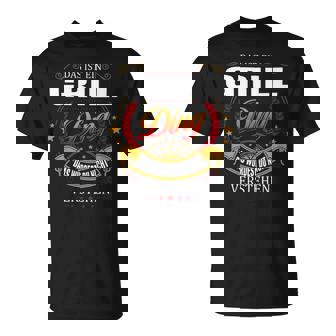 Das Ist Ein Grill Ding Das Würdest Du Nicht Verstehen Grill Name T-Shirt - Seseable