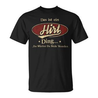 Das Ist Ein Hirt Ding Das Würdest Du Nicht Verstehen Hirt Name T-Shirt - Geschenkecke