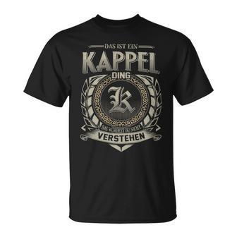 Das Ist Ein Kappel Ding Kappel Name T-Shirt - Geschenkecke