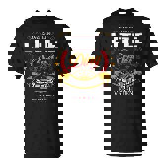 Das Ist Ein Little Ding Das Würdest Du Nicht Verstehen Little Name T-Shirt - Seseable