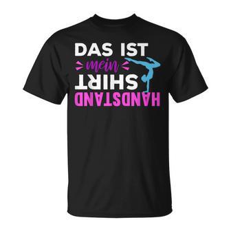 Das Ist Mein Handstand Girls' Gymnastics Sports Equipment Gymnastics T-Shirt - Geschenkecke