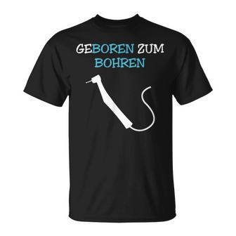 Dentist Helper Dentist For And Women T-Shirt - Geschenkecke