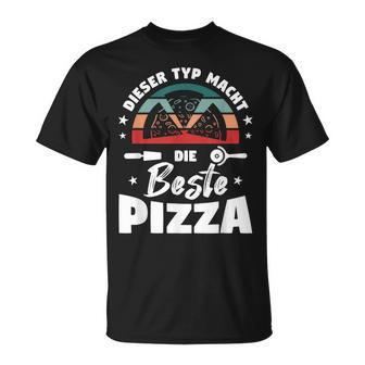 Dieser Typ Macht Die Beste Pizza Baker Pizzeria Pizza T-Shirt - Geschenkecke