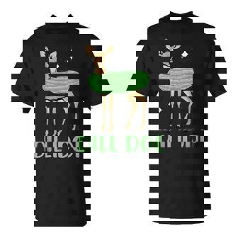 Dill Pickle Dill Doe Dark Humor Inappropriate Offensive Men T-Shirt - Monsterry